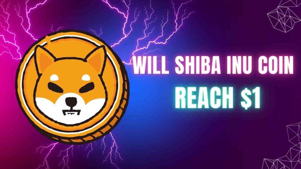 Will Shiba Inu Coin Reach $1 | Shiba Inu Price Prediction 2030, 2040, 2050